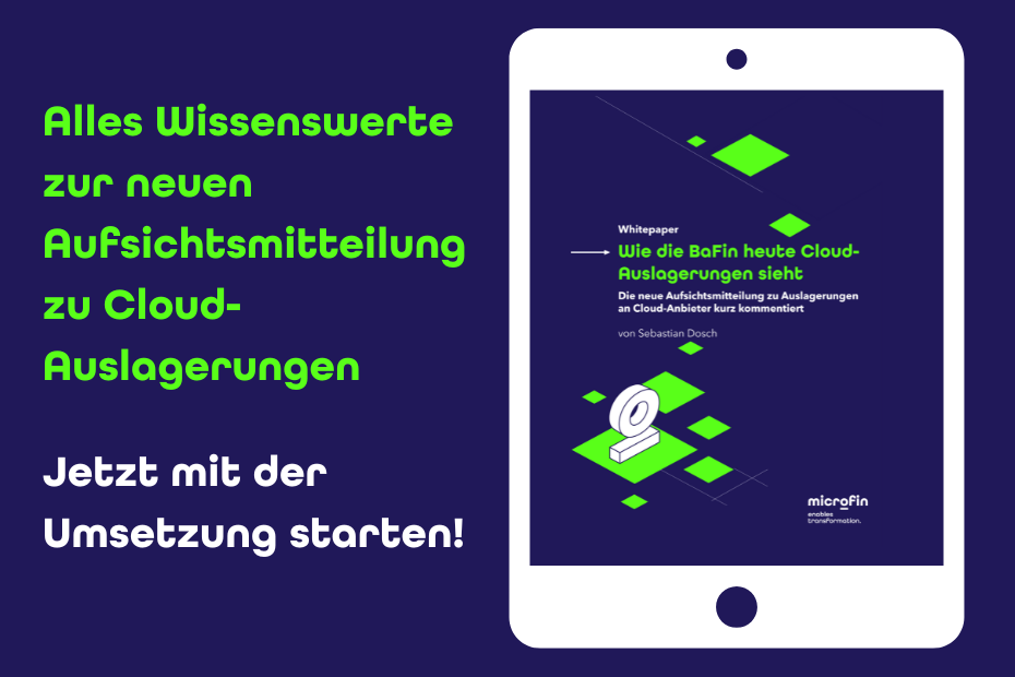 BaFin-Mitteilung Cloud-Auslagerungen BaFin-Mitteilung Cloud-Auslagerungen